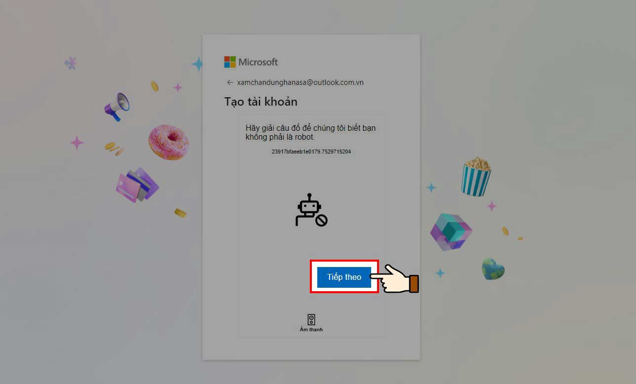 Bước 11: Nhấn chọn Tiếp theo để giải câu đố xác minh bạn không phải là Robot