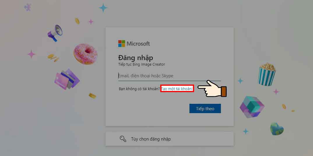 Bước 5: Chọn “Tạo một tài khoản”